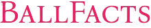BallFacts